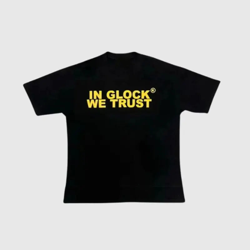 In Glock We Trust T-Shirt