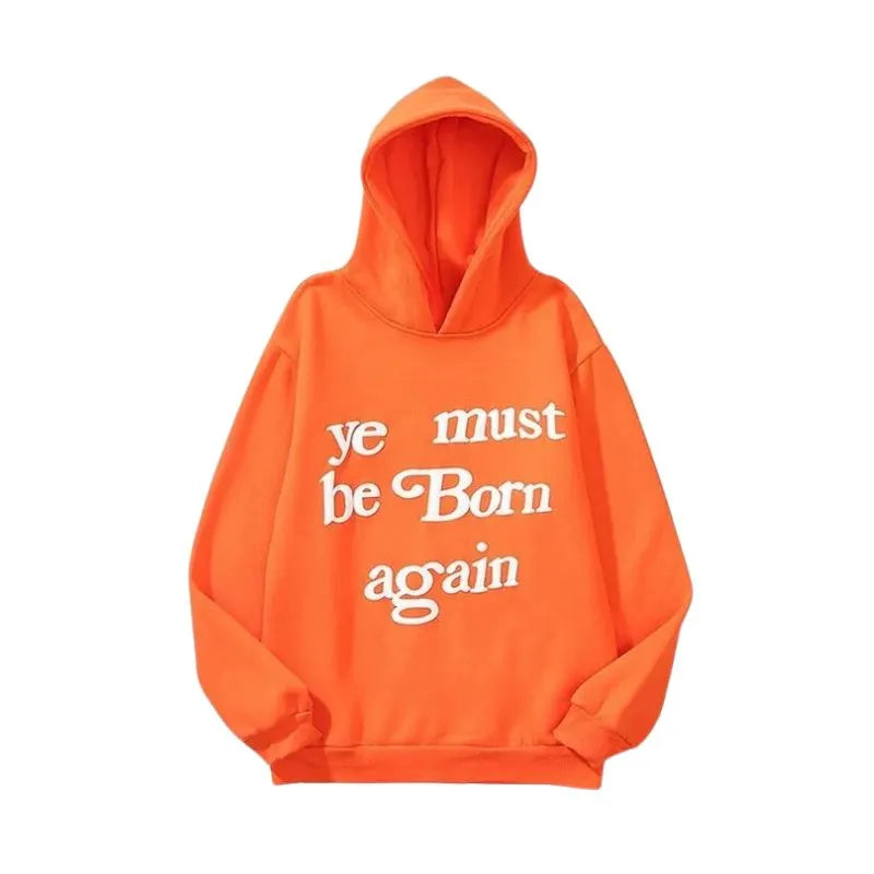 Ye Must Be Born Again Hoodie