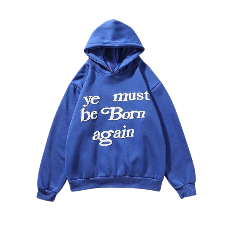 Ye Must Be Born Again Hoodie